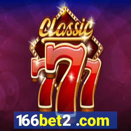 166bet2 .com